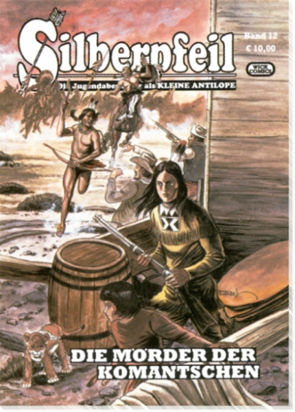 Silberpfeil 12  - Die Mörder der Komantschen